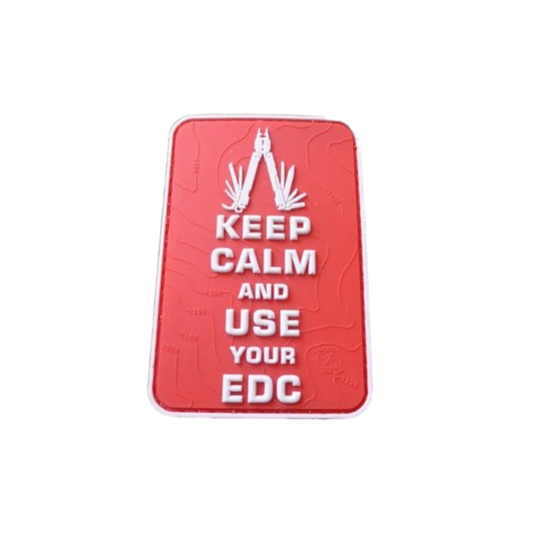 Keep Calm & Use Your EDC 3D Rubber Patch