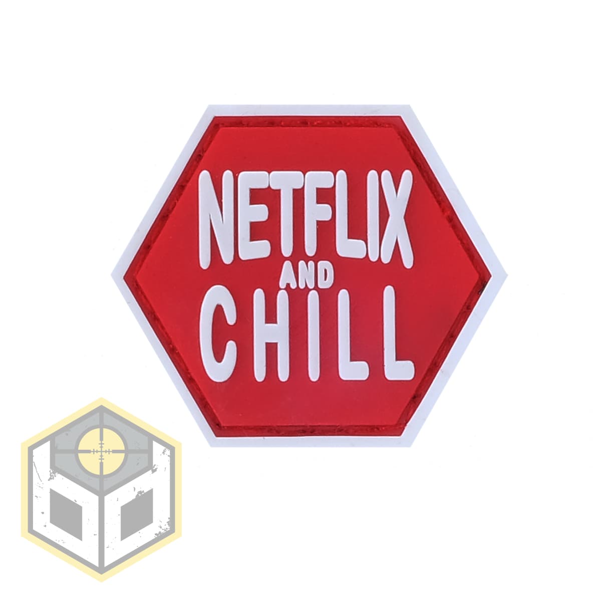 and Chill Catchphrase Ballistic Hex Patch BH00032