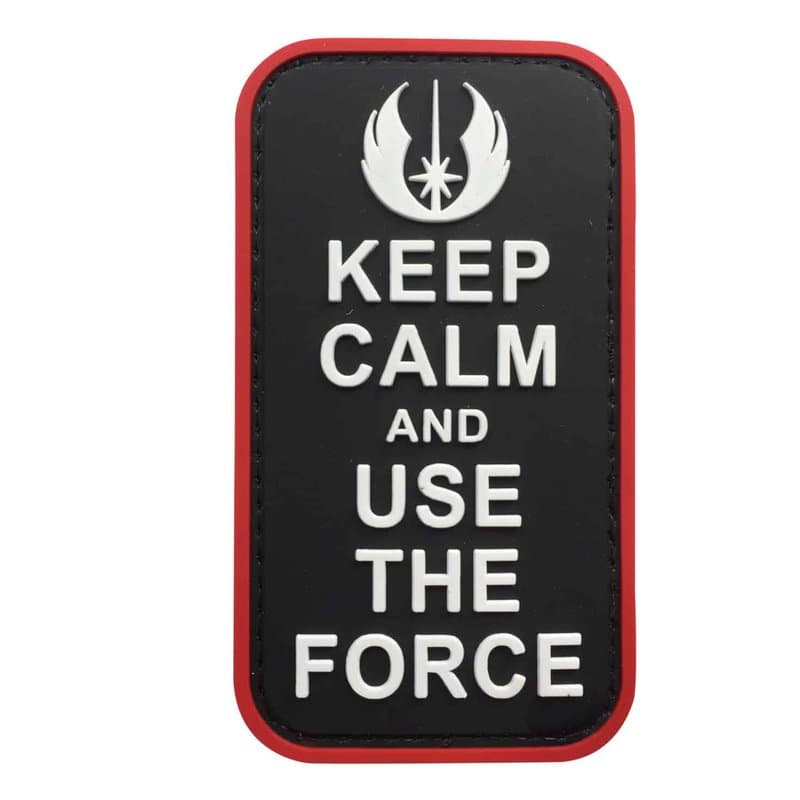 Keep Calm & Use The Force PVC Patch